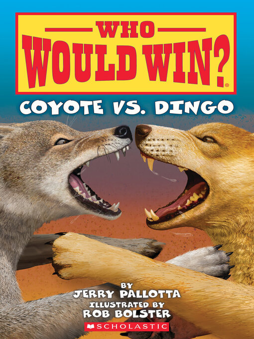 Title details for Coyote vs. Dingo by Jerry Pallotta - Wait list
